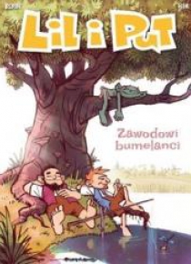 Lil i Put. Zawodowi bumelanci T.4