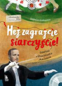 Hej zagrajcie siarczyście + CD