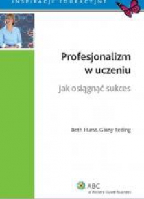 Profesjonalizm w uczeniu. Jak osiągnąć sukces