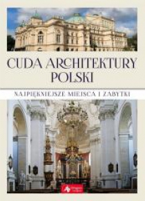 Cuda architektury Polski w.2019