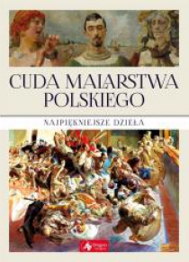 Cuda malarstwa polskiego w.2019