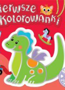 Pierwsze kolorowanki. Moje zabawki. Gruby obrys