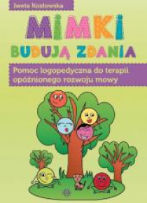Mimki budują zdania