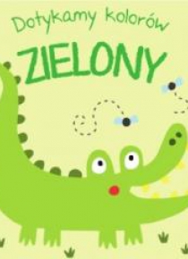 Dotykamy kolorów - Zielony