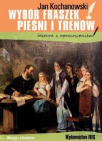 Wybór fraszek, pieśni i trenów z oprac. BR IBIS