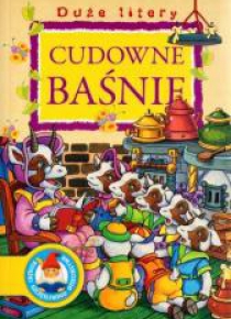 Duże litery. Cudowne baśnie