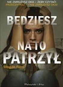 Będziesz na to patrzył DL
