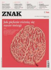 Miesięcznik Znak 766 3/2019 Jak pięknie różnią...