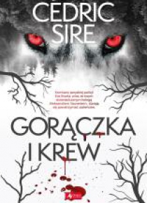 Gorączka i krew