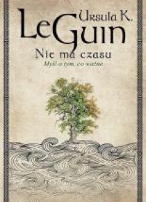 Nie ma czasu. Myśli o tym, co ważne