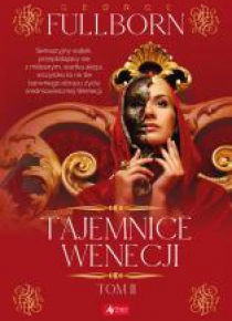 Tajemnice Wenecji T.2