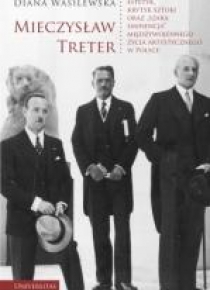 Mieczysław Treter - estetyk, krytyk sztuki...