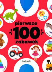 Pierwsze 100 zabawek