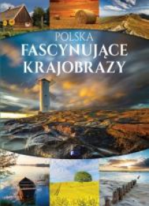 Polska fascynujące krajobrazy FENIX