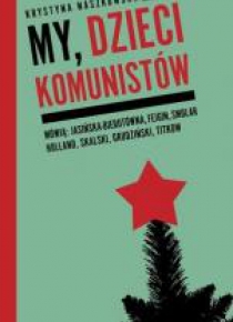 My, dzieci komunistów