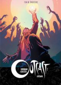 Outcast: Opętanie T.3 Światełko