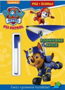Psi Patrol. Pisz i ścieraj! Podniebne akcje