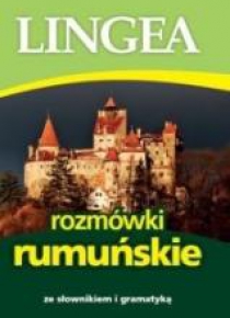 Rozmówki rumuńskie ze słownikiem i gramatyką