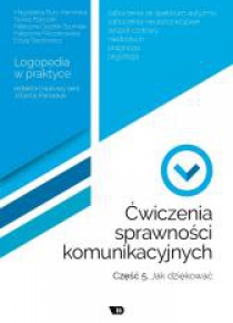 Ćwiczenia sprawności komunikacyjnych cz.5