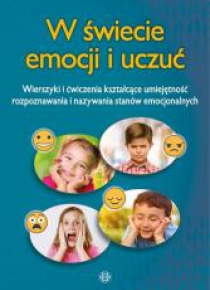 W świecie emocji i uczuć