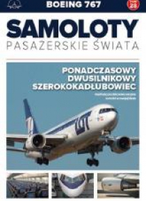 Samoloty pasażerskie świata T.28 Boeing 767