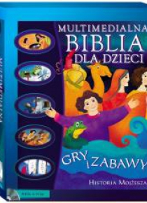 Multimedialna Biblia dla Dzieci. Historia Mojżesza