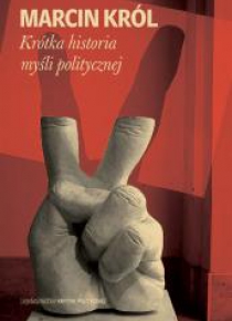Krótka historia myśli politycznej