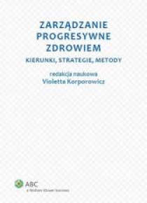 Zarządzanie progresywne zdrowiem