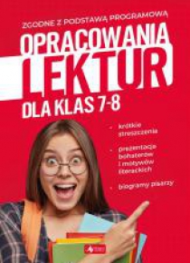 Opracowania lektur dla klas 7-8