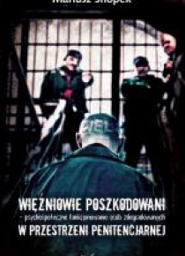 Więźniowie poszkodowani psychospołeczne funkcjon