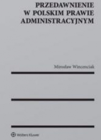 Przedawnienie w polskim prawie administracyjnym