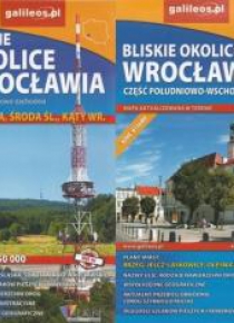 Mapa tur. - Bliskie ok. Wrocławia (komplet)