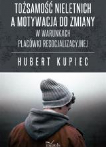 Tożsamość nieletnich a motywacja do zmiany