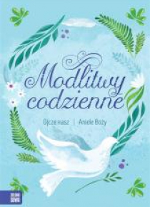 Ojcze nasz, Aniele Boży - niebieski
