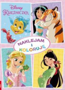 Disney Księżniczka. Naklejam i koloruję