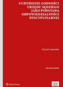 Uchybienie godności urzędu sędziego jako...