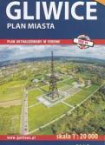 Plan miasta - Gliwice 1:20 000