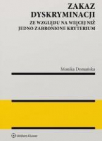 Zakaz dyskryminacji ze względu na więcej...