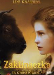 Zaklinaczka. Ta, która powraca