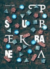 Format P Nr.10 Subterranea