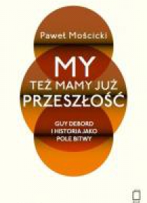 My też mamy już przeszłość