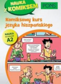 Komiksowy kurs języka hiszpańskiego A.2 PONS