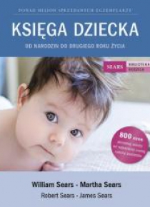 Księga dziecka. Od narodzin do drugiego... wyd. II