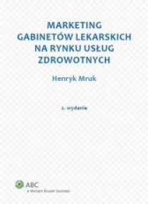 Marketing gabinetów lekarskich na rynku usług...