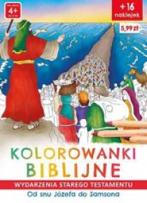 Kolorowanki biblijne Od snu Józefa do Samsona
