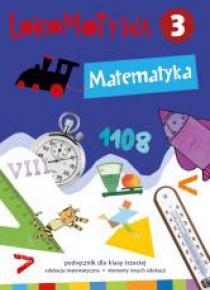 Lokomotywa 3 Matematyka podręcznik GWO