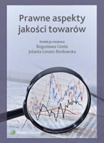 Prawne aspekty jakości towarów