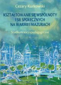Kształtowanie się wspólnoty i sił społecznych na..