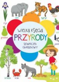 Wielka księga przyrody. Słowniczek obrazkowy