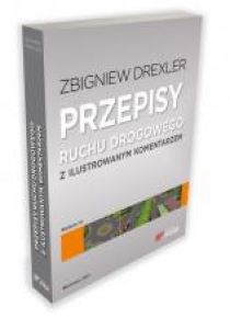 Przepisy ruchu drogowego z ilust. koment. w.2019